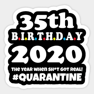 35th Birthday 2020 Quarantine Sticker